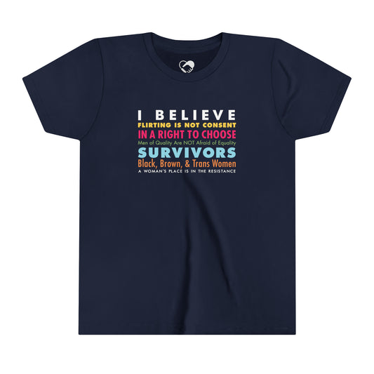 “I/We Believe Women” Youth T-Shirt