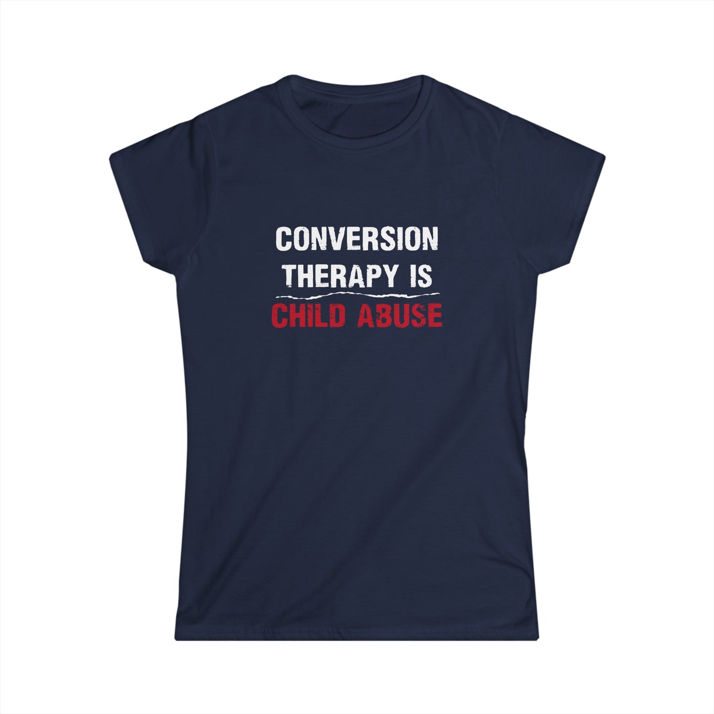 “Conversion Therapy” Women’s T-Shirts