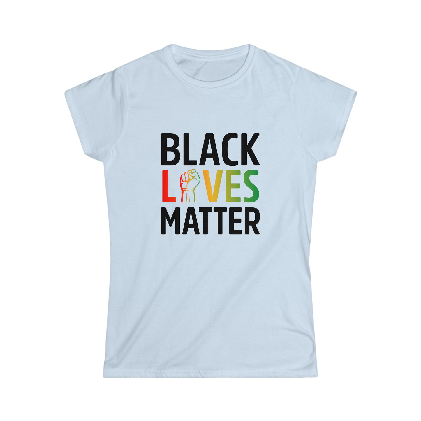 “Black Lives Matter – Unity Fist (Pan-Africa)” Women’s T-Shirts