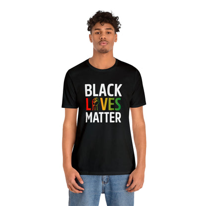 “Black Lives Matter – Unity Fist (Pan-Africa)” Unisex T-Shirt (Bella+Canvas)