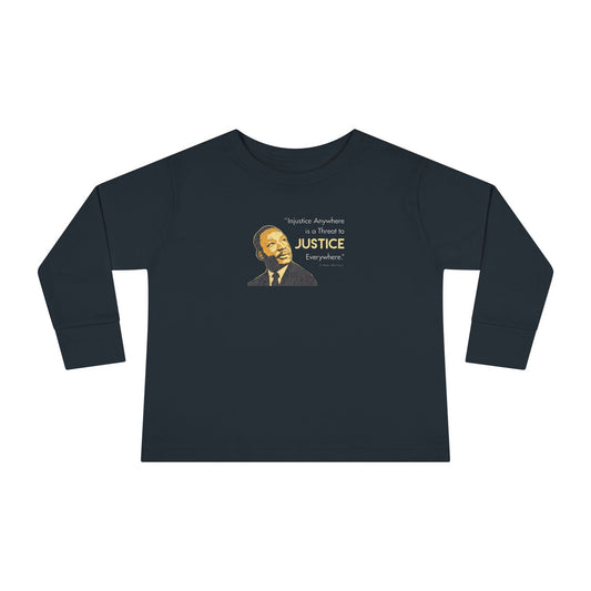 “MLK Justice”  Toddler Long Sleeve Tee
