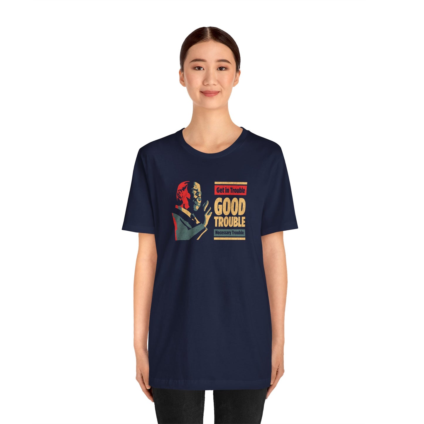 “John Lewis: Good Trouble” Unisex T-Shirt (Bella+Canvas)