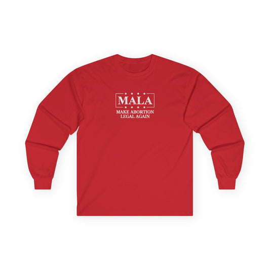 "MALA" Unisex Long Sleeve T-Shirt