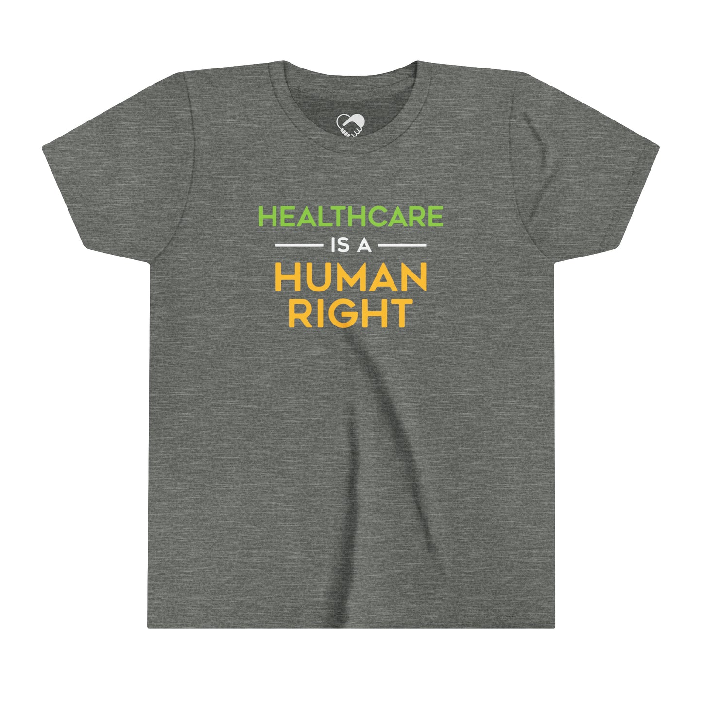 “Healthcare Is A Human Right” Youth T-Shirt