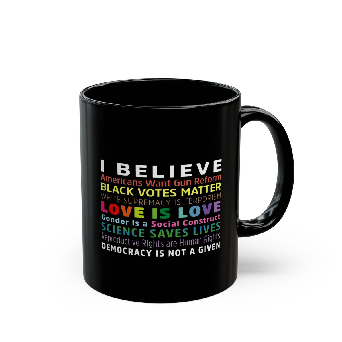 “I / We Believe 2.0” 11 oz. Mug