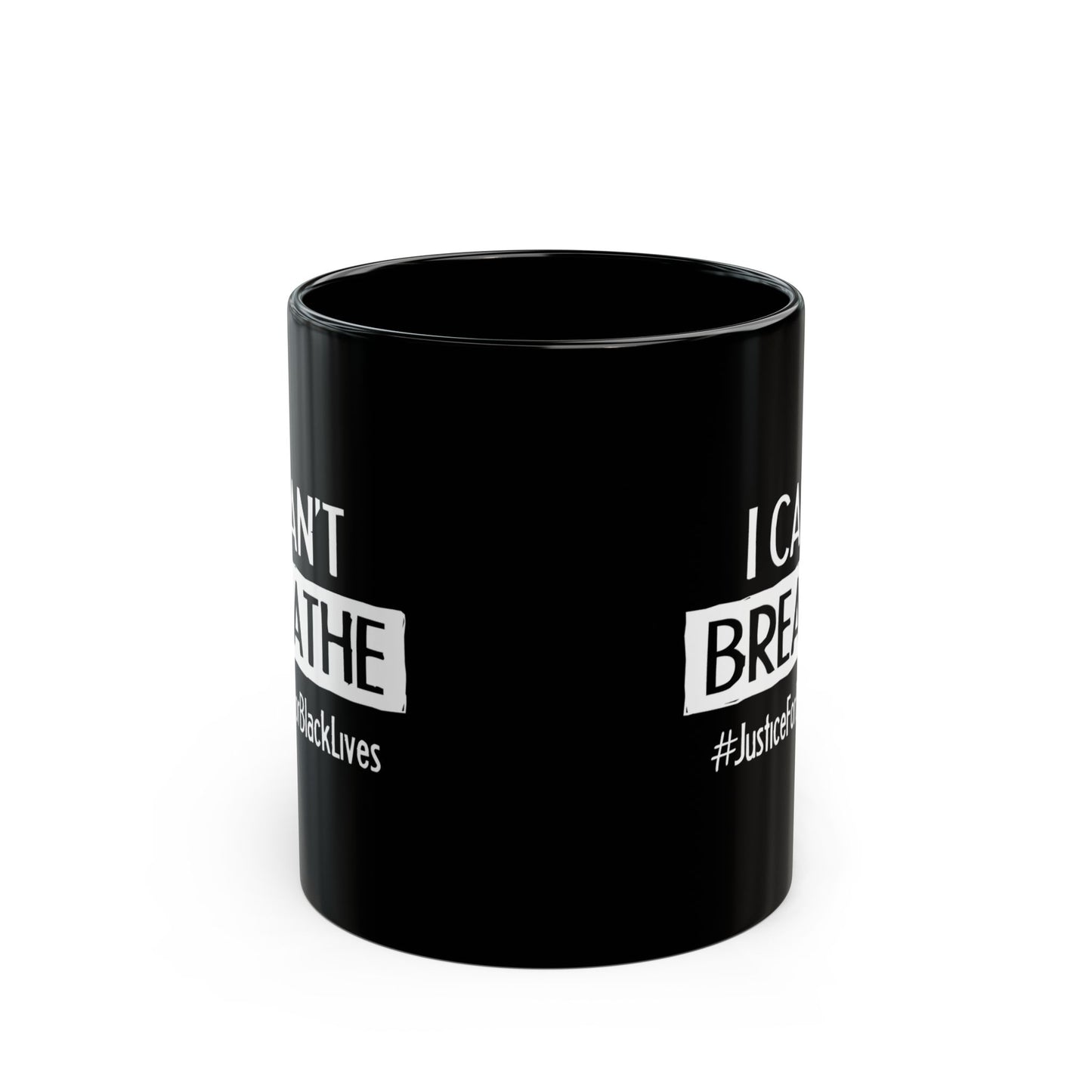 “I Can't Breathe” 11 oz. Mug