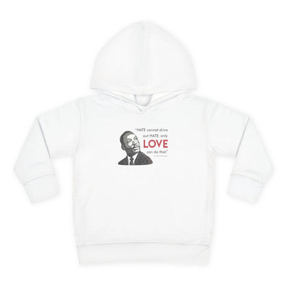 “MLK Love” Toddler Hoodie