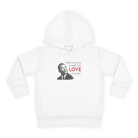 “MLK Love” Toddler Hoodie