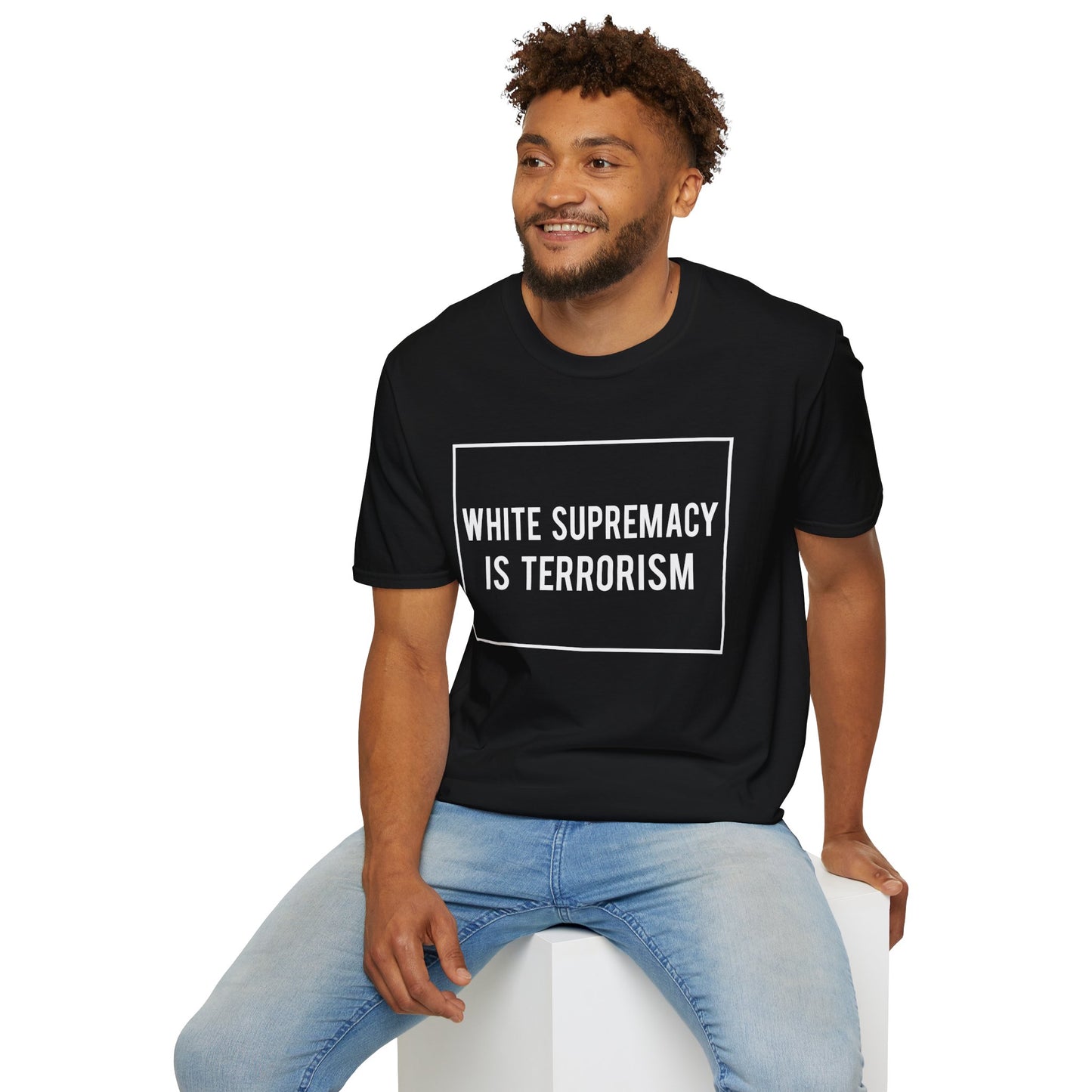 “White Supremacy is Terrorism” Unisex T-Shirt