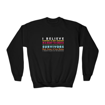 “I/We Believe Women” Youth Sweatshirt