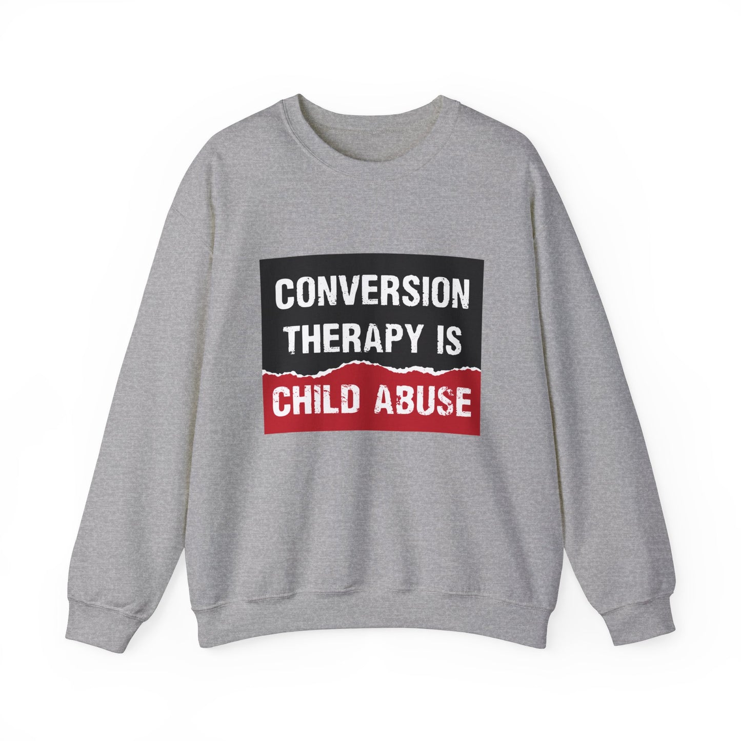 “Conversion Therapy” Unisex Sweatshirt
