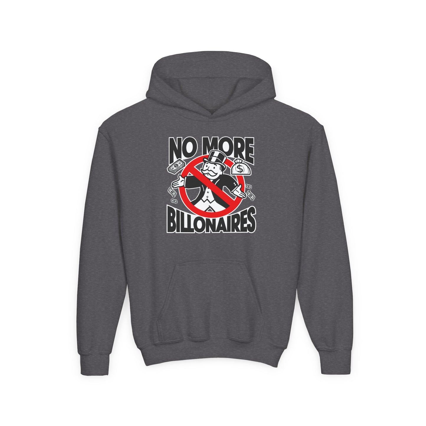 "No more Billonaires" Youth Hoodie