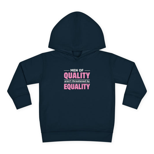 “Men of Quality”  Toddler Hoodie