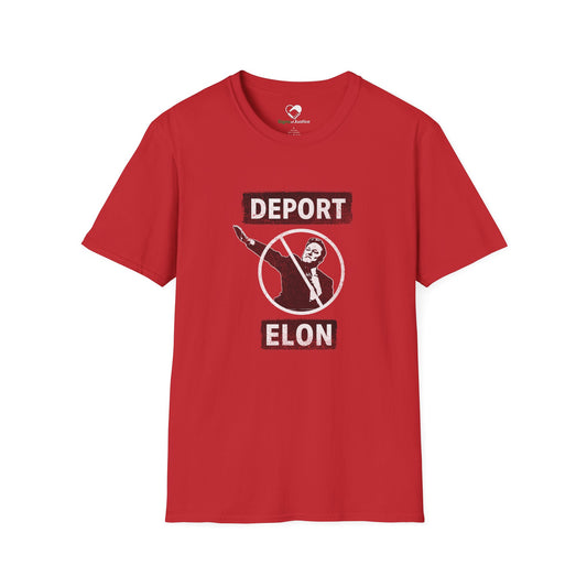 "Deport Elon Musk" Unisex T-Shirt