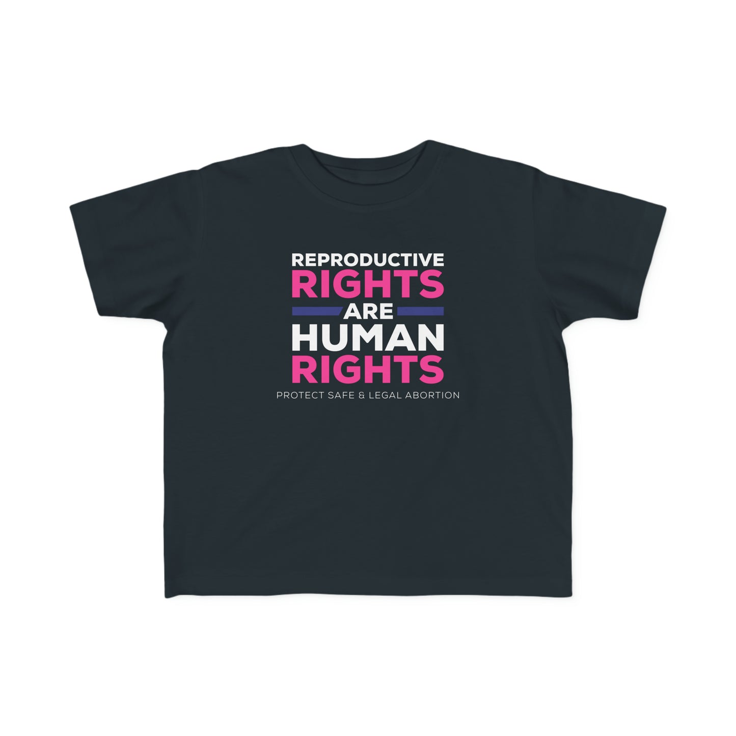 “Reproductive Rights” Toddler's Tee