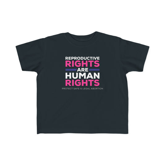 “Reproductive Rights” Toddler's Tee