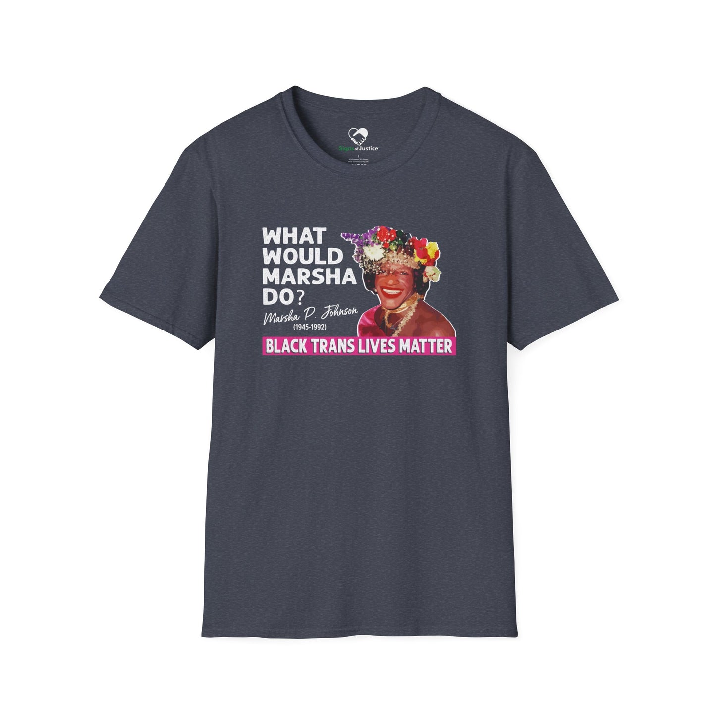 “What Would Marsha Do?” Unisex T-Shirt