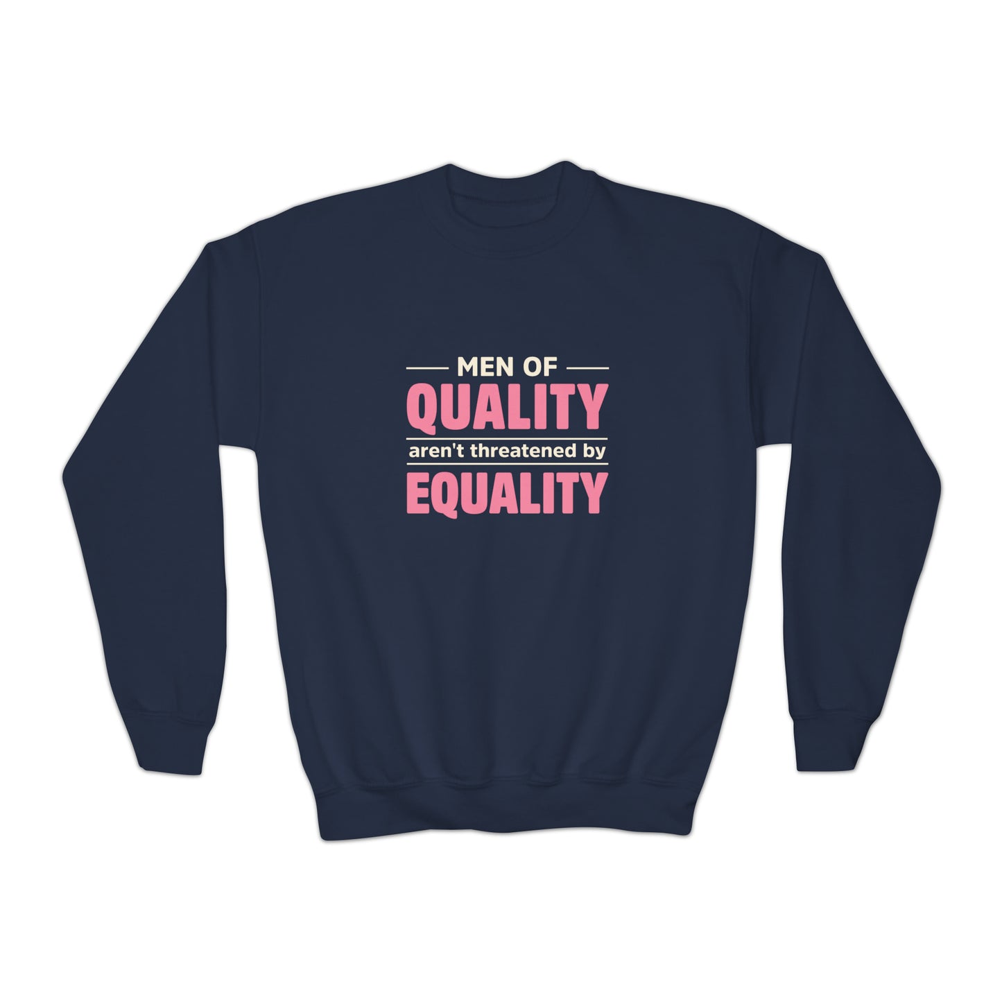 “Men of Quality” Youth Sweatshirt