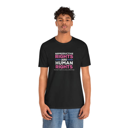 "Reproductive Rights" Unisex T-Shirt (Bella+Canvas)