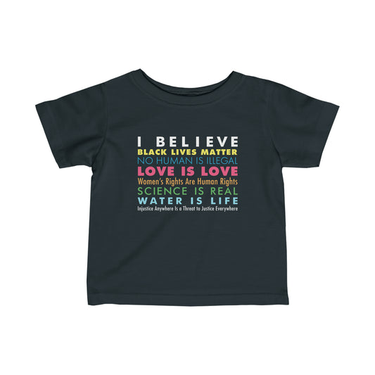 “I / We Believe” Infant Tee