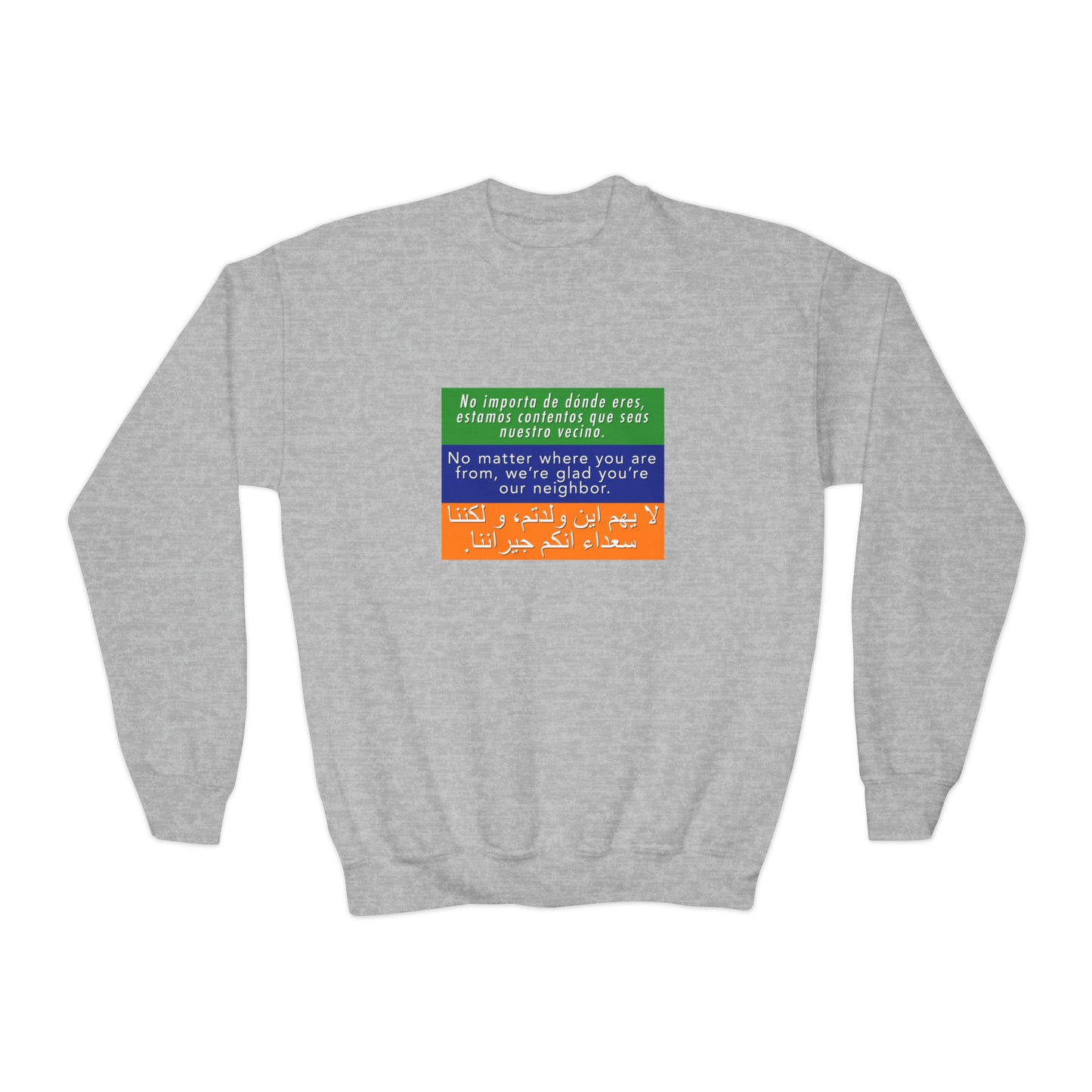 “Welcome Your Neighbors” Youth Sweatshirt