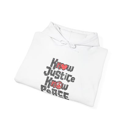 “Know Justice, Know Peace (Heart of Awareness)” Unisex Hoodie