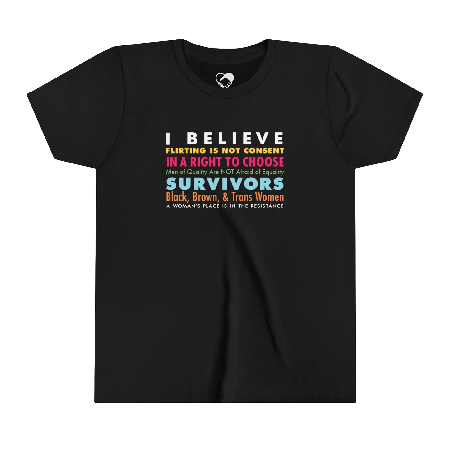“I/We Believe Women” Youth T-Shirt