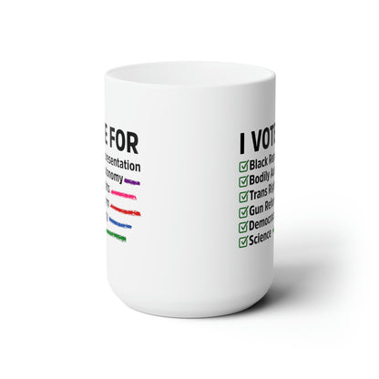 “I Vote For” 15 oz. Mug