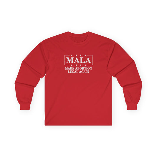 "MALA" Unisex Long Sleeve T-Shirt