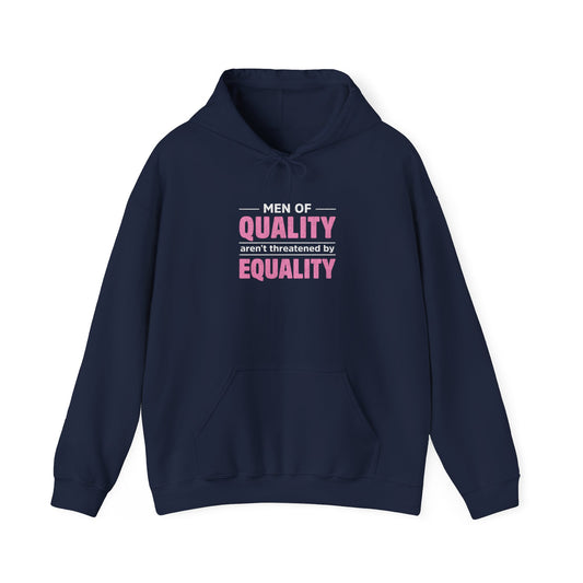“Men of Quality” Unisex Hoodie