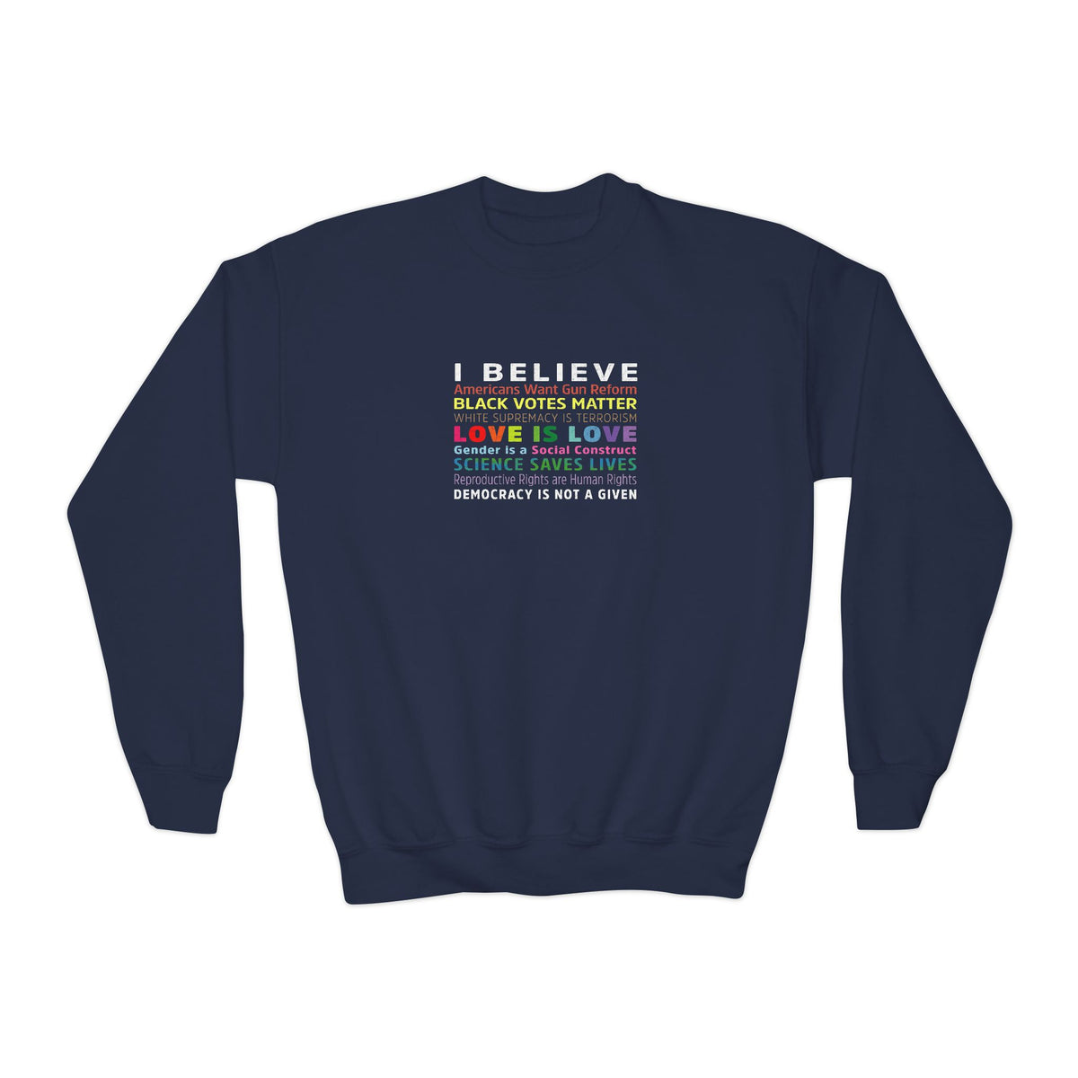 "I / We Believe 2.0" Youth Sweatshirt