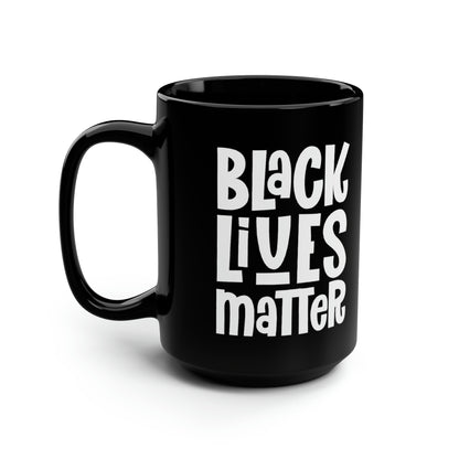 "Black Lives Matter – Solidarity” 15 oz. Mug