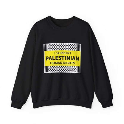 “I Support Palestinian Human Rights” Unisex Sweatshirt