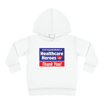 "Healthcare Heroes” Toddler Hoodie