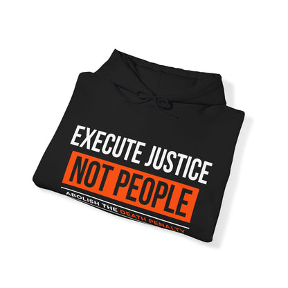 “Execute Justice” Unisex Hoodie