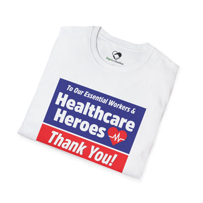 “Healthcare Heroes” Unisex T-Shirt
