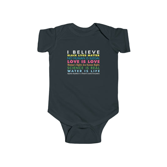 "I Believe" Infant Onesie