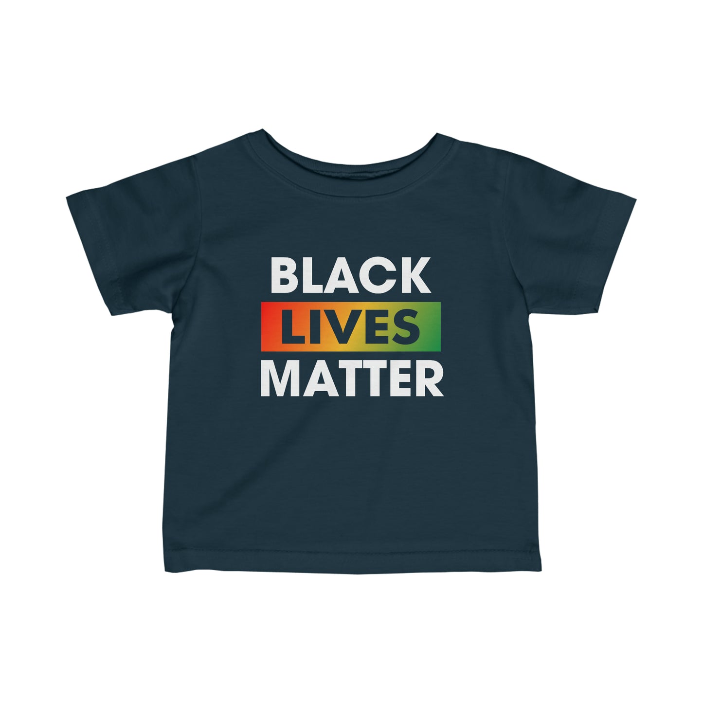 “Black Lives Matter (Pan-Africa)” Infant Tee