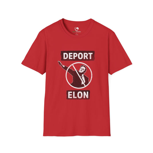 "Deport Elon Musk" Unisex T-Shirt