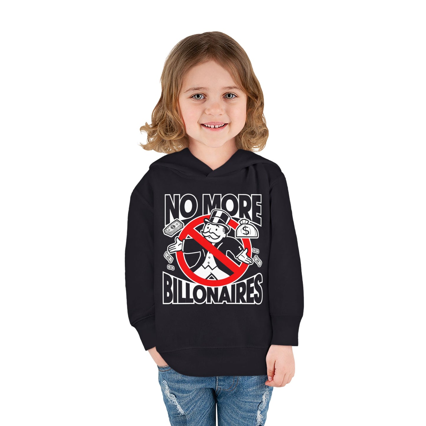 "No more Billonaires" Toddler Hoodie