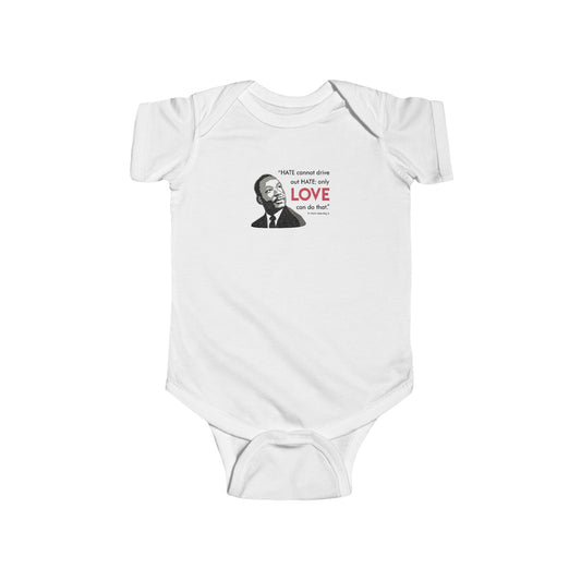“MLK Love” Infant Onesie