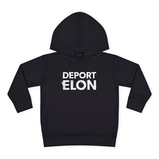 "Deport Elon" Toddler Hoodie