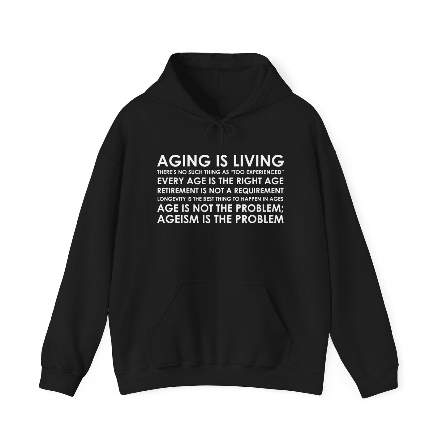“Aging Is Living” Unisex Hoodie
