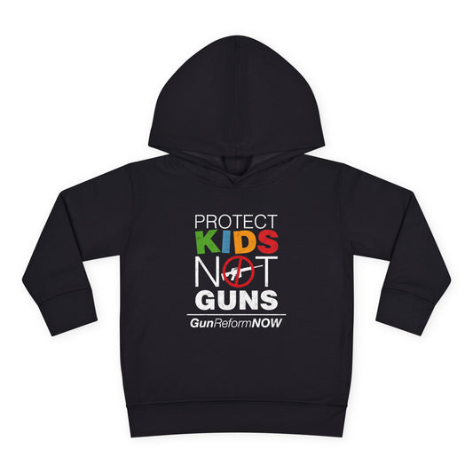 "Protect Kids Not Guns" Toddler Hoodie