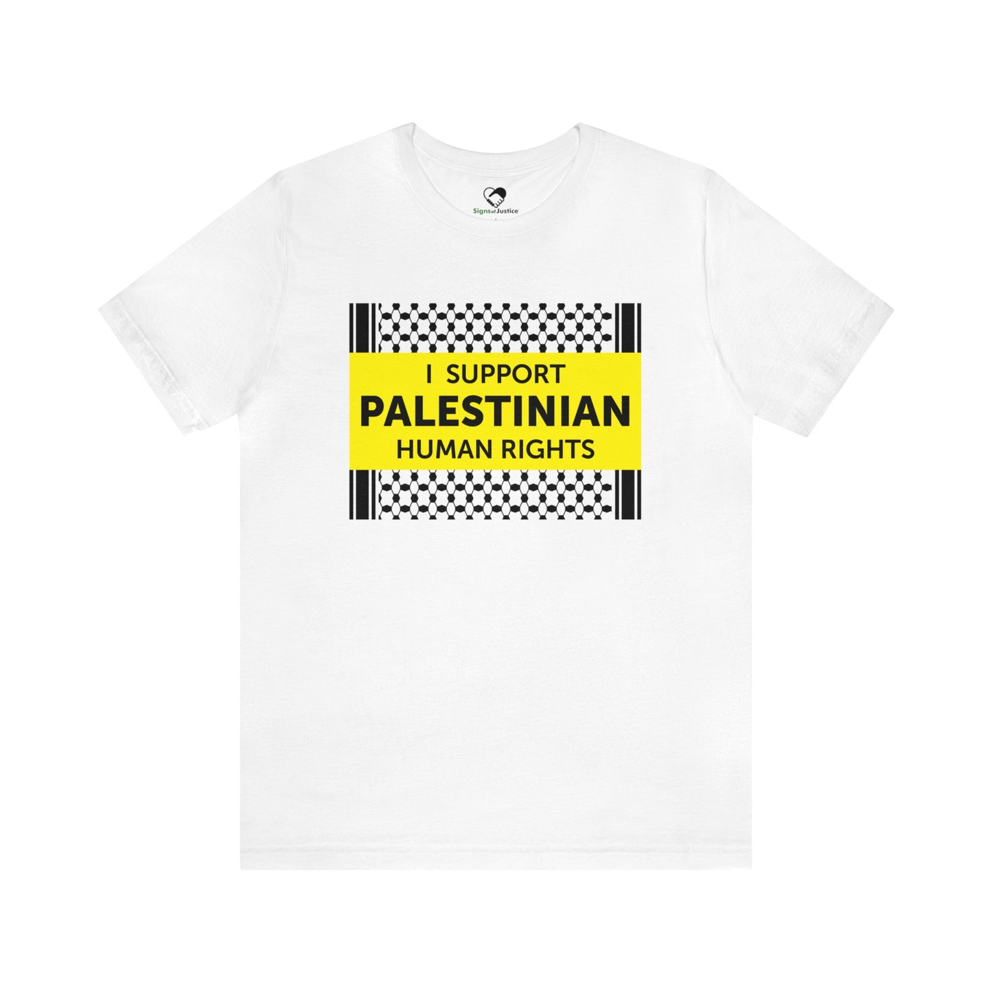 “I Support Palestinian Human Rights” Unisex T-Shirt (Bella+Canvas)