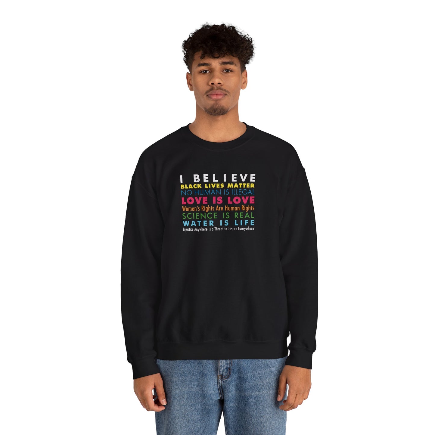 “I / We Believe” Unisex Sweatshirt