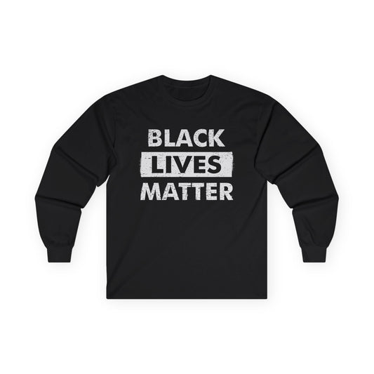 “Black Lives Matter” Unisex Long Sleeve T-Shirt