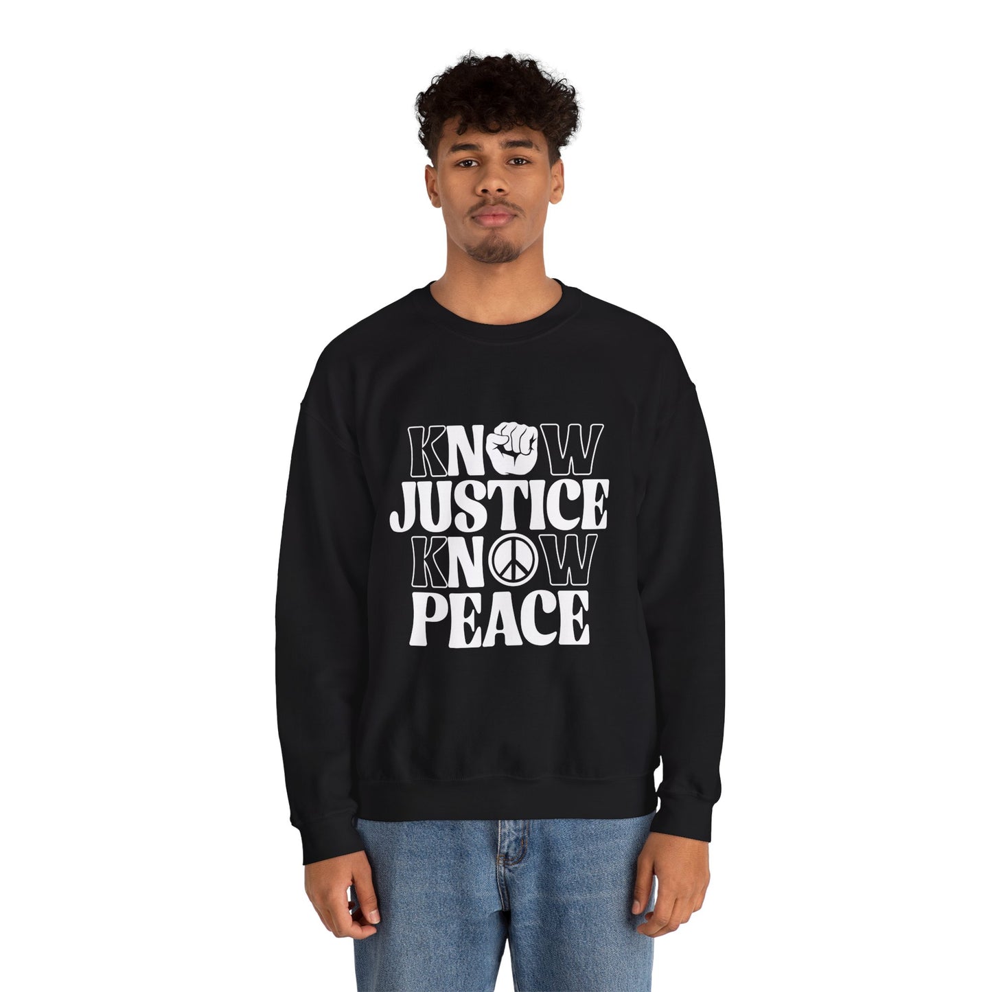 “Know Justice, Know Peace (Classic)” Unisex Sweatshirt