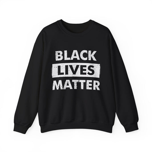 “Black Lives Matter” Unisex Sweatshirt