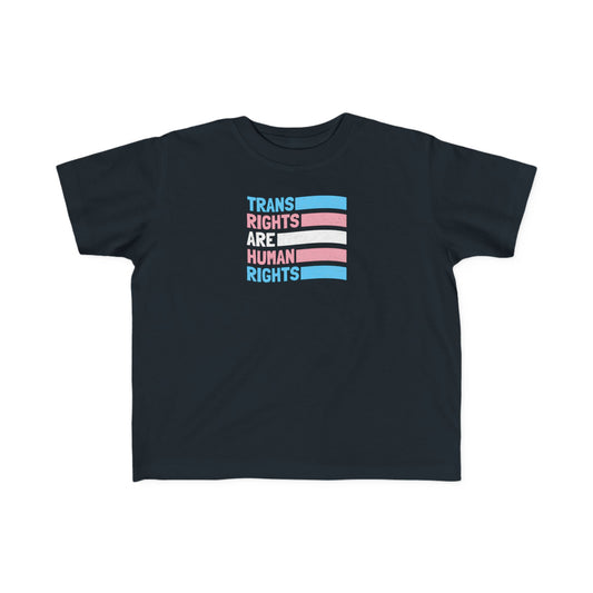 “Trans Rights Are Human Rights” Toddler's Tee